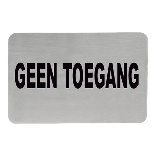 Tekstplaatje 'Geen toegang' RH